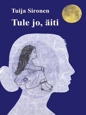 cover image of Tule jo, äiti